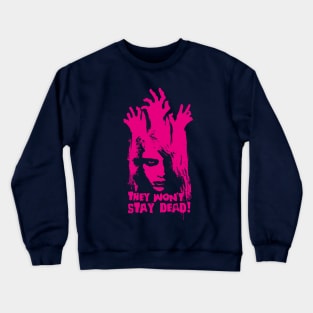 The living dead v3 Crewneck Sweatshirt